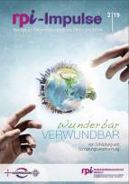 Zeitschrift: rpi-Impulse - Wunderbar verwundbar