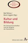 Kultur und Bildung Die Geisteswissenschaften und der Zeitgeist des Naturalismus