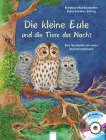  Die kleine Eule und die Tiere der Nacht  - Eine Geschichte mit vielen Sachinformationen