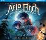 Arlo Finch (1). Im Tal des Feuers - 