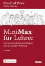 MiniMax für Lehrer - 16 Kommunikationsstrategien mit maximaler Wirkung