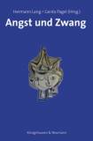 Angst und Zwang - 