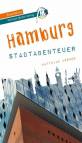 Hamburg – Stadtabenteuer - Reiseführer