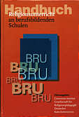 Handbuch Religionsunterricht an berufsbildenden Schulen 