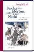 Beichte eines Mörders, erzählt in einer Nacht - Roman