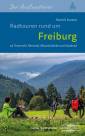 Radtouren rund um Freiburg 24 Touren für Rennrad, Mountainbike und Stadtrad