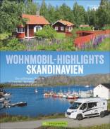Wohnmobil-Highlights Skandinavien Die schönsten Ziele in Schweden, Norwegen, Dänemark und Finnland