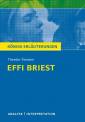 Textanalyse und Interpretation zu Theodor Fontane. Effi Briest 