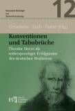 Konventionen und Tabubrüche Theodor Storm als widerspenstiger Erfolgsautor des deutschen Realismus