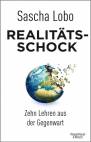 Realitätsschock Zehn Lehren aus der Gegenwart