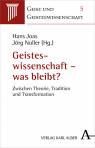 Geisteswissenschaft - was bleibt? Zwischen Theorie, Tradition und Transformation