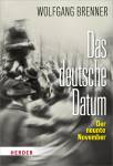 Das deutsche Datum - Der neunte November