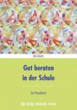 Gut beraten in der Schule - Ein Praxisbuch