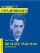 Paul Auster: Mond über Manhattan (Moon Palace). Königs Erläuterungen und Materialien (Bd. 458) Textanalyse und Interpretation mit ausführlicher Inhaltsangabe