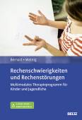 Rechenschwierigkeiten und Rechenstörungen - Multimodales Therapieprogramm für Kinder und Jugendliche. Mit E-Book inside und Arbeitsmaterial