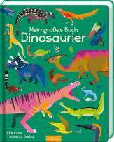 Mein großes Buch - Dinosaurier 