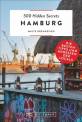 500 Hidden Secrets Hamburg Die besten Tipps und Adressen der Locals