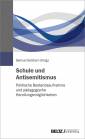 Schule und Antisemitismus Politische Bestandsaufnahme und pädagogische Handlungsmöglichkeiten