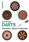 Darts - Konzentration und Präzision im Pfeilwurfspiel