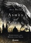 Ashes and Souls - Schwingen aus Rauch und Gold -