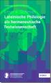 Lateinische Philologie als hermeneutische Textwissenschaft - 