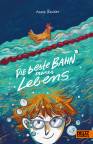 Die beste Bahn meines Lebens - 