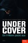 Undercover - Ein V-Mann packt aus