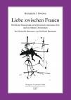 Liebe zwischen Frauen Weibliche Homoerotik in hellenistisch-römischer Zeit und im frühen Christentum. Ins Deutsche übersetzt von Gerlinde Baumann