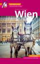 Wien MM-City  - Reiseführer Michael Müller Verlag  Individuell reisen mit vielen praktischen Tipps und Web-App mmtravel.com