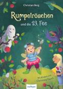 Rumpelröschen und die 13. Fee 