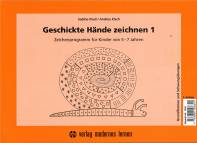 Geschickte Hände zeichnen 1 Zeichenprogramm für Kinder von 5 - 7 Jahren