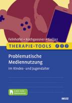 Therapie-Tools Problematische Mediennutzung im Kindes- und Jugendalter Mit E-Book inside und Arbeitsmaterial