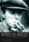 Bowie in Berlin - A new career in a new town