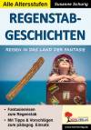 Regenstab-Geschichten  - Reisen in das Land der Fantasie 