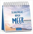 Sehnsucht nach Meer - 