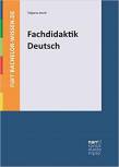 Fachdidaktik Deutsch Eine Einführung