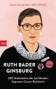 Ruth Bader Ginsburg 300 Statements der berühmten Supreme-Court-Richterin