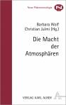 Die Macht der Atmosphären 