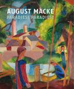August Macke  - Paradies! Paradies?