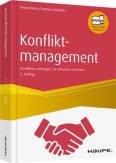 Konfliktmanagement - Konflikten vorbeugen, sie erkennen und lösen