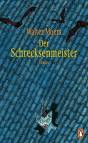 Der Schrecksenmeister - 