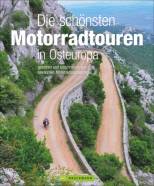 Die schönsten Motorradtouren in Osteuropa gefahren und beschrieben von bekannten Motorradjournalisten