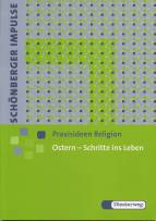 Ostern - Schritte ins Leben 