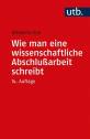 Wie man eine wissenschaftliche Abschlußarbeit schreibt - 