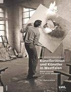 Künstlerinnen und Künstler in Westfalen  Malerei und Grafik im 19. und 20. Jahrhundert