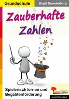Zauberhafte Zahlen - Spielerisch lernen und Begabtenförderung 