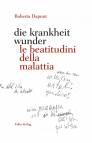 die krankheit wunder le beatitudini della malattia