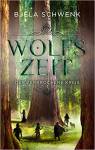 Wolfszeit: Der zerbrochene Kreis - 