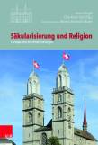 Säkularisierung und Religion Europäische Wechselwirkungen