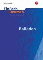 Balladen: Gymnasiale Oberstufe EinFach Deutsch Unterrichtsmodelle